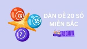 Phương pháp nuôi dàn đề 20 số khung 3 ngày bất bại từ ketquanet