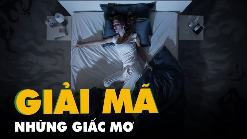 Giấc mơ và hàng ngàn câu hỏi thắc mắc