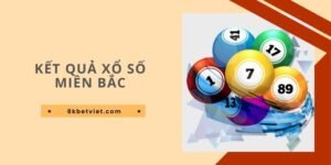 Cách Xem Kết Quả Xổ Số Miền Bắc Chuẩn Nhất