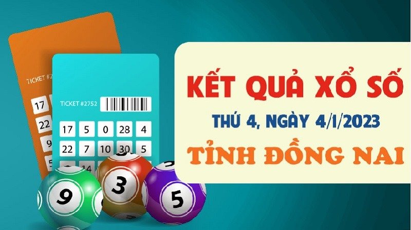 Dò kết quả xổ số Đồng Nai mới nhất hôm nay