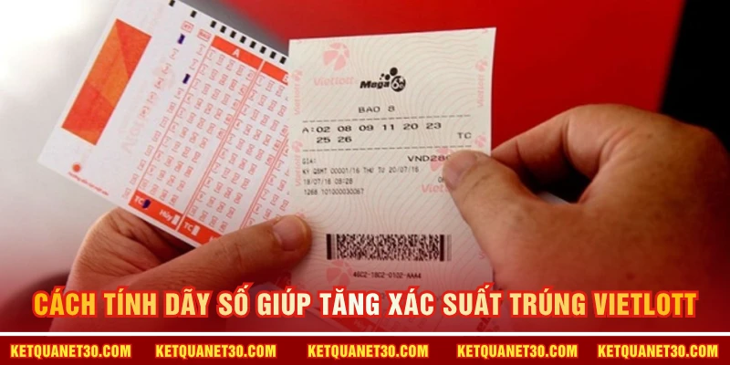 Cách tính dãy số giúp tăng xác suất trúng Vietlott
