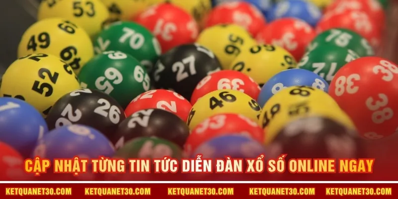 Cập nhật từng tin tức Diễn Đàn Xổ Số Online ngay