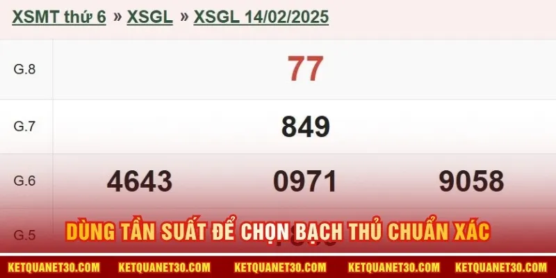 Dùng tần suất để chọn bạch thủ chuẩn xác