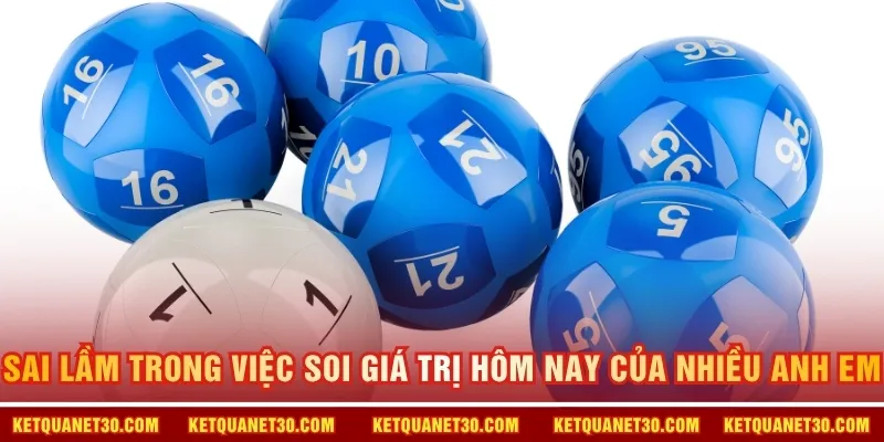 Sai lầm trong việc soi giá trị hôm nay của nhiều anh em