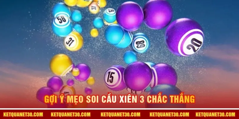 Gợi ý mẹo soi cầu xiên 3 chắc thắng