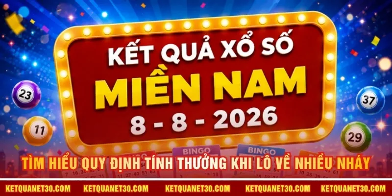Tìm hiểu quy định tính thưởng khi lô về nhiều nháy