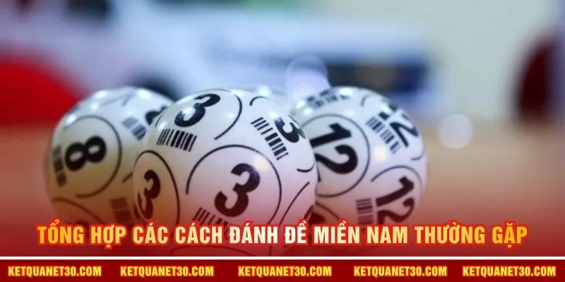 Tổng hợp các cách đánh đề miền Nam thường gặp